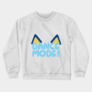 Dance Mode Crewneck Sweatshirt